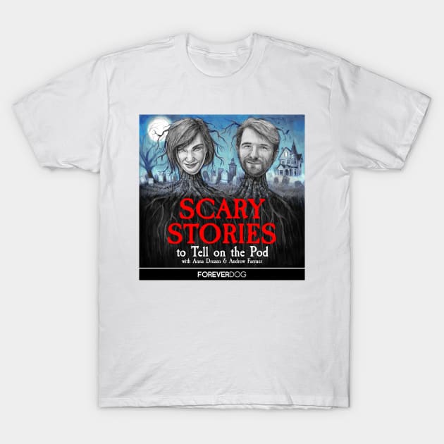 Scary Stories To Tell on the Pod (Official Logo) T-Shirt by Scary Stories To Tell On The Pod